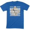 Hit Hard, Run Fast & Turn Left Baseball Themed T-Shirt