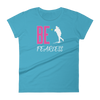 BE Fearless Fast Pitch Softball Pitchers Women's T-Shirt