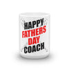 Happy Fathers Day Coach Coffee Mug